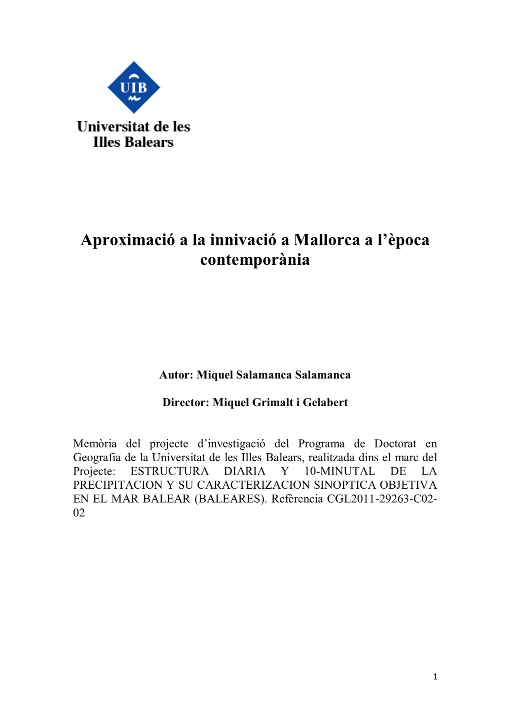 Aproximació a La Innivació a Mallorca a L'època Contemporània