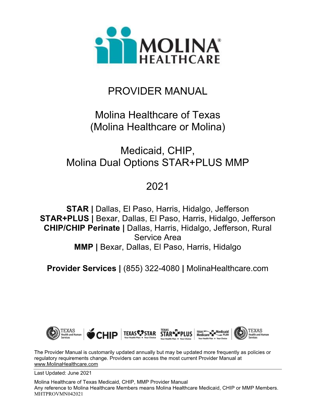 Medicaid, CHIP, Molina Dual Options STAR+PLUS MMP 2021