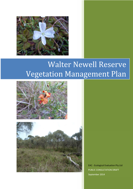 Walter Newell Reserve Vegetation Management Plan