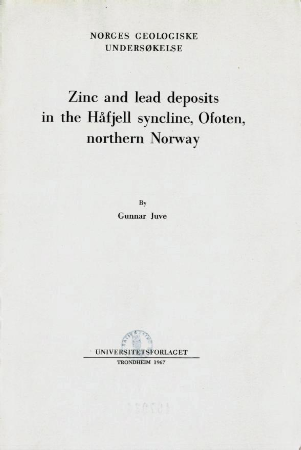 Zinc and Lead Deposits in the Håfjell Syncline, Ofoten, Northern Norway