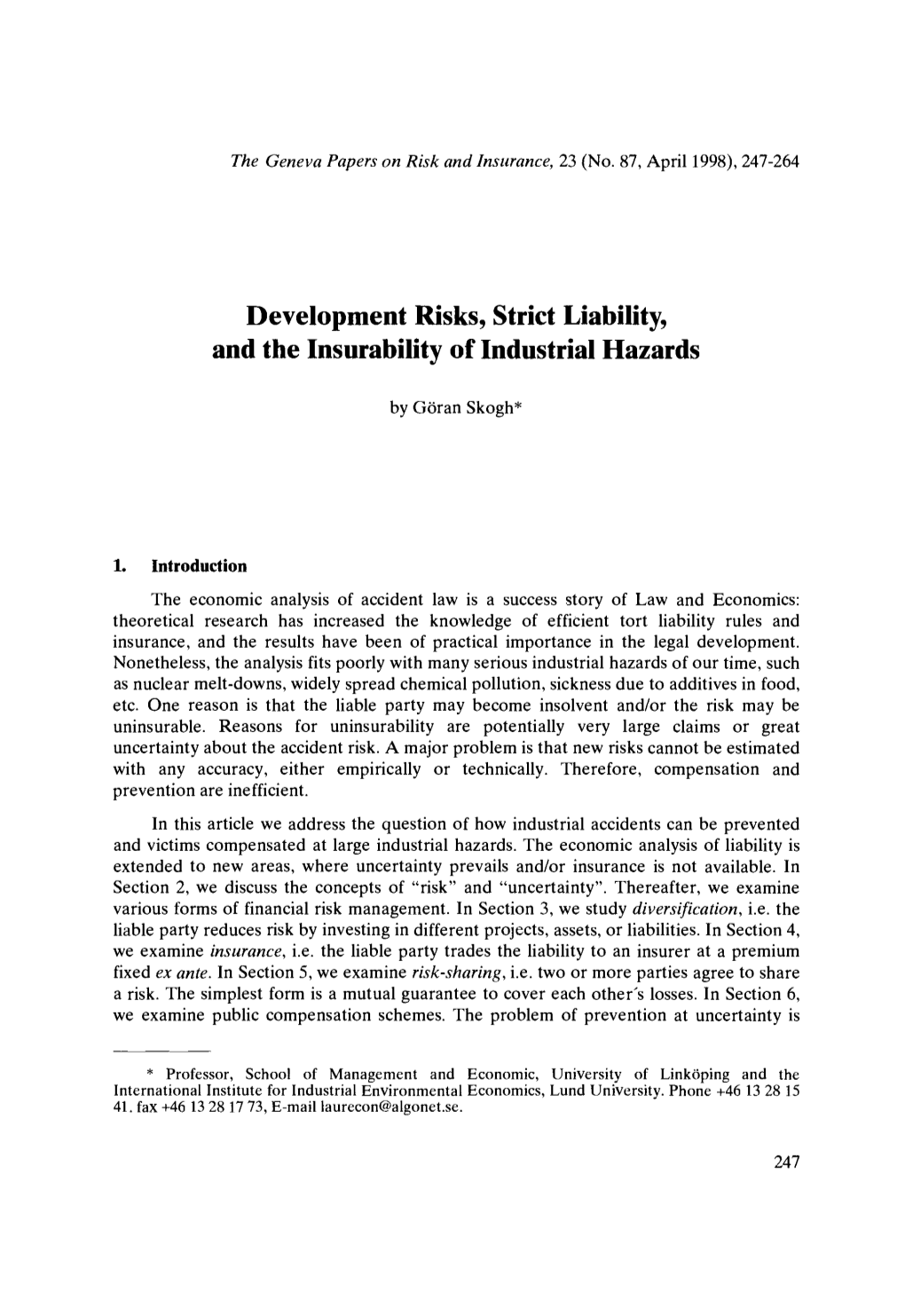 Development Risks, Strict Liability, and the Insurability of Industrial Hazards