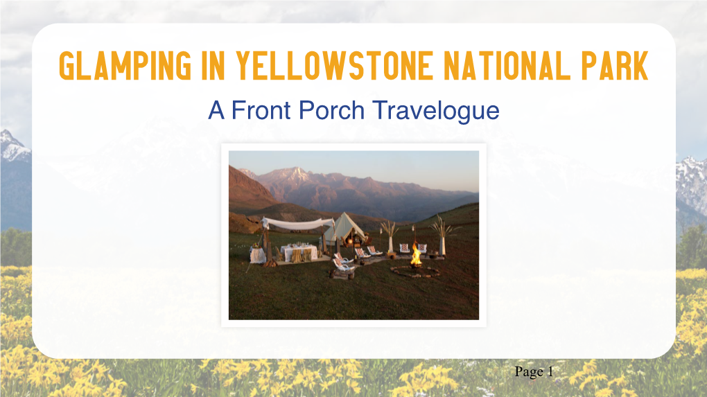 Glamping in Yellowstone National Park a Front Porch Travelogue