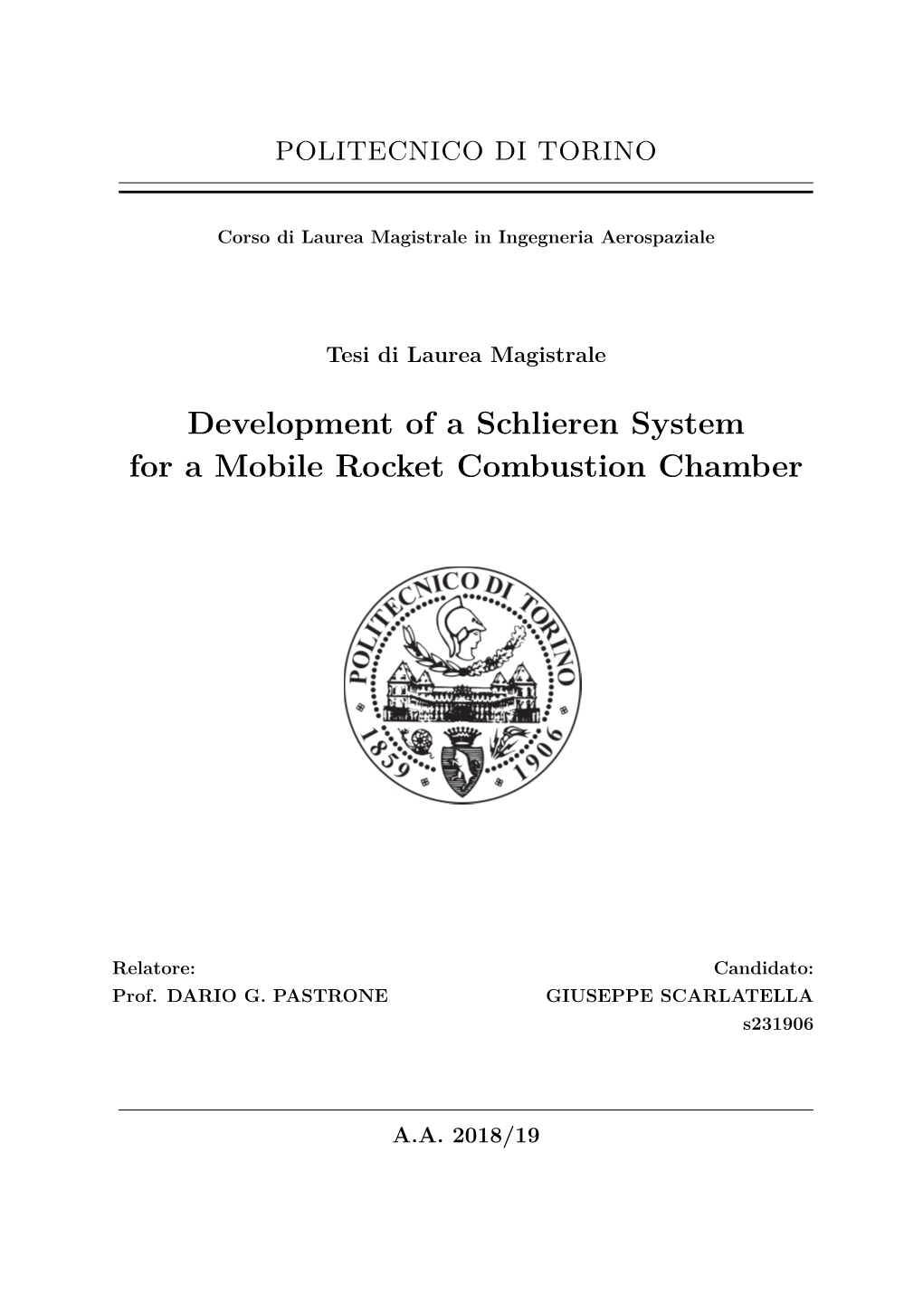 Development of a Schlieren System for a Mobile Rocket Combustion Chamber