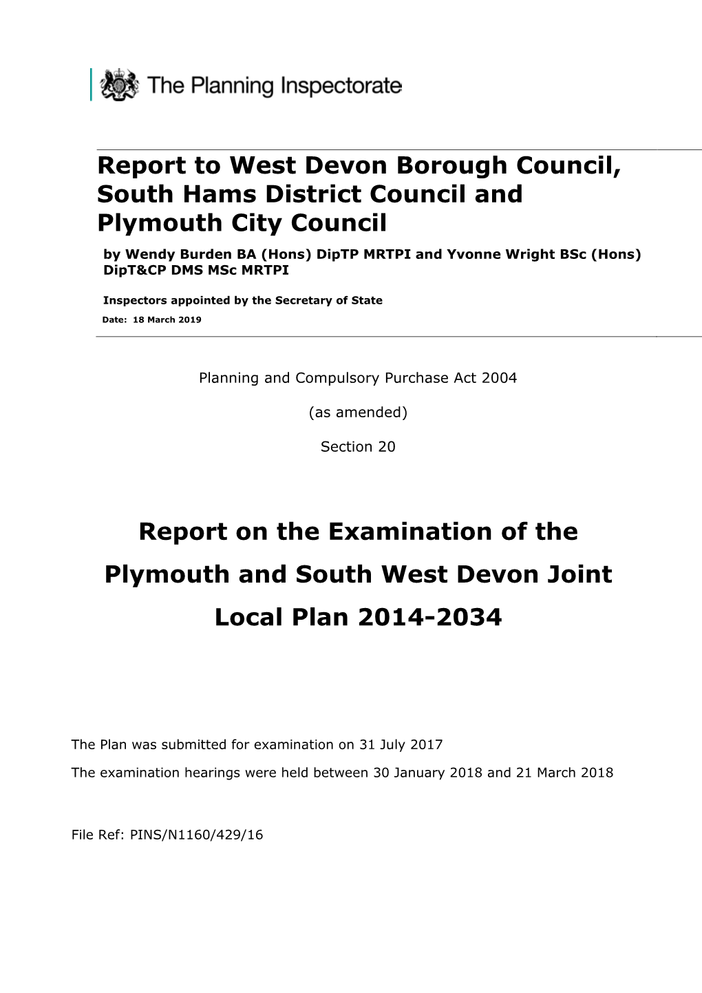 Report to West Devon Borough Council, South Hams District Council and Plymouth City Council