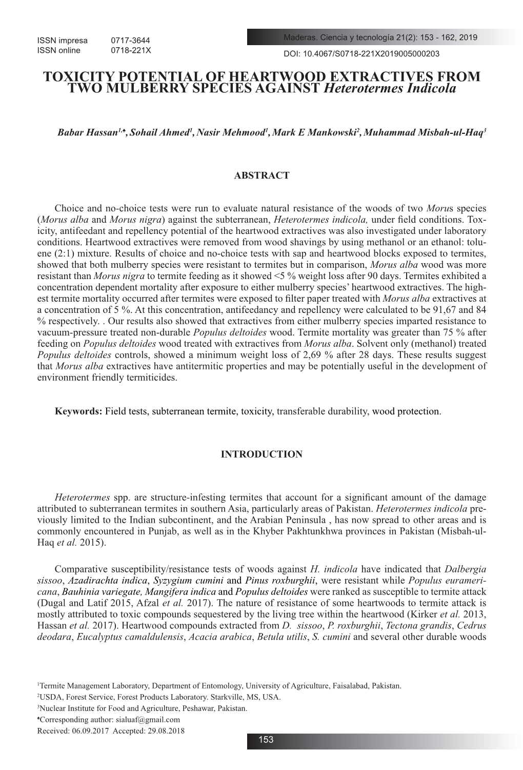 TOXICITY POTENTIAL of HEARTWOOD EXTRACTIVES from TWO MULBERRY SPECIES AGAINST Heterotermes Indicola