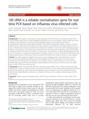 18S Rrna Is a Reliable Normalisation Gene for Real Time PCR Based On
