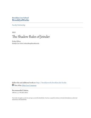 The Shadow Rules of Joinder