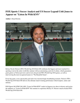 FOX Sports 1 Soccer Analyst and US Soccer Legend Cobi Jones to Appear on "Listen in with KNN"