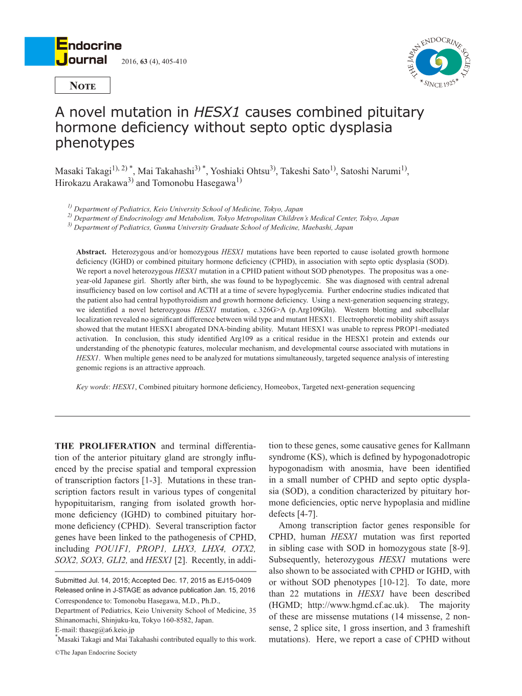 A Novel Mutation in HESX1 Causes Combined Pituitary Hormone Deficiency Without Septo Optic Dysplasia Phenotypes