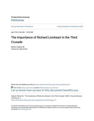 The Importance of Richard Lionheart in the Third Crusade