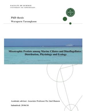 Mixotrophic Protists Among Marine Ciliates and Dinoflagellates: Distribution, Physiology and Ecology