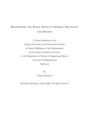 Holography for Black Holes in General Relativity and Beyond