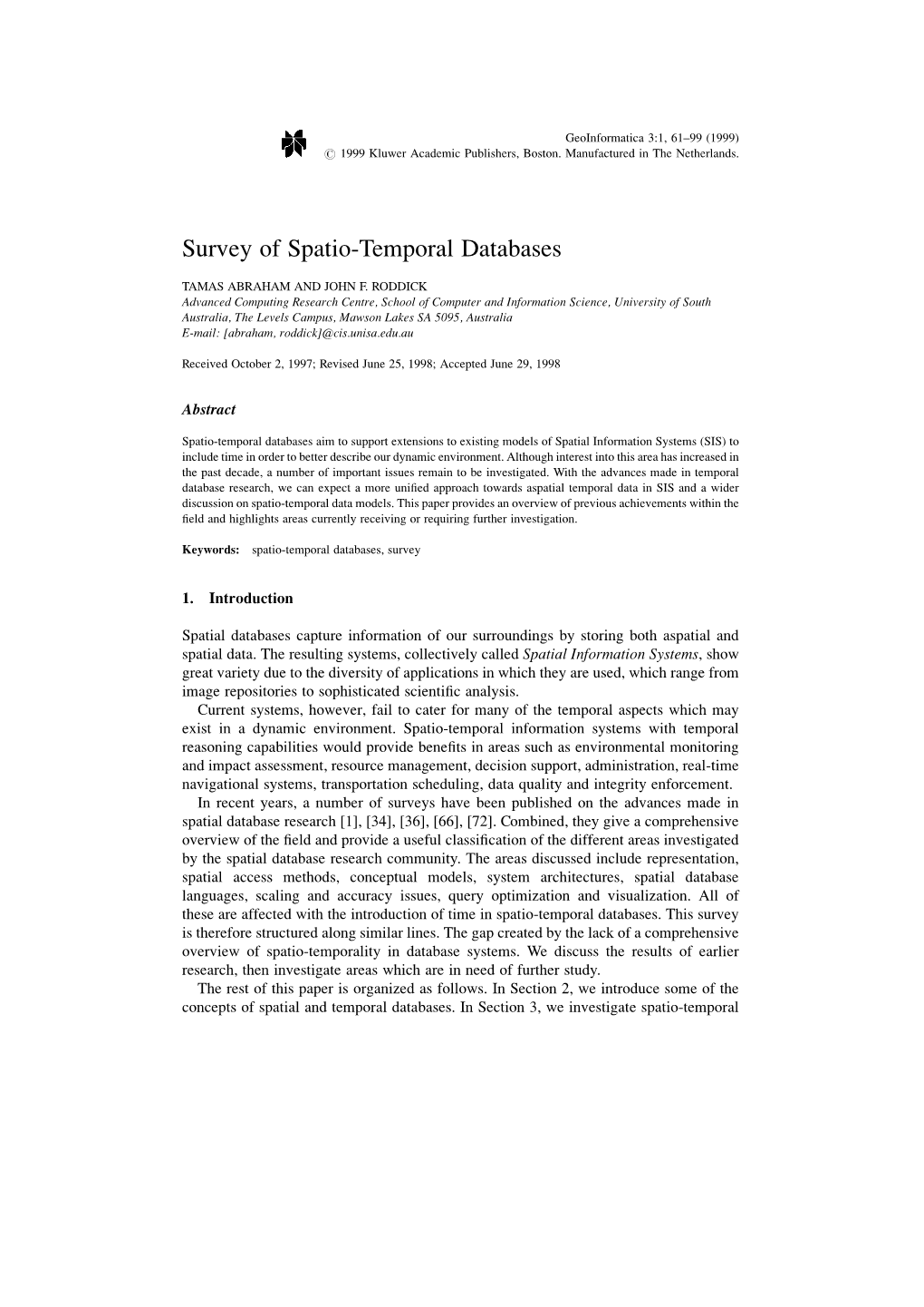 Survey of Spatio-Temporal Databases