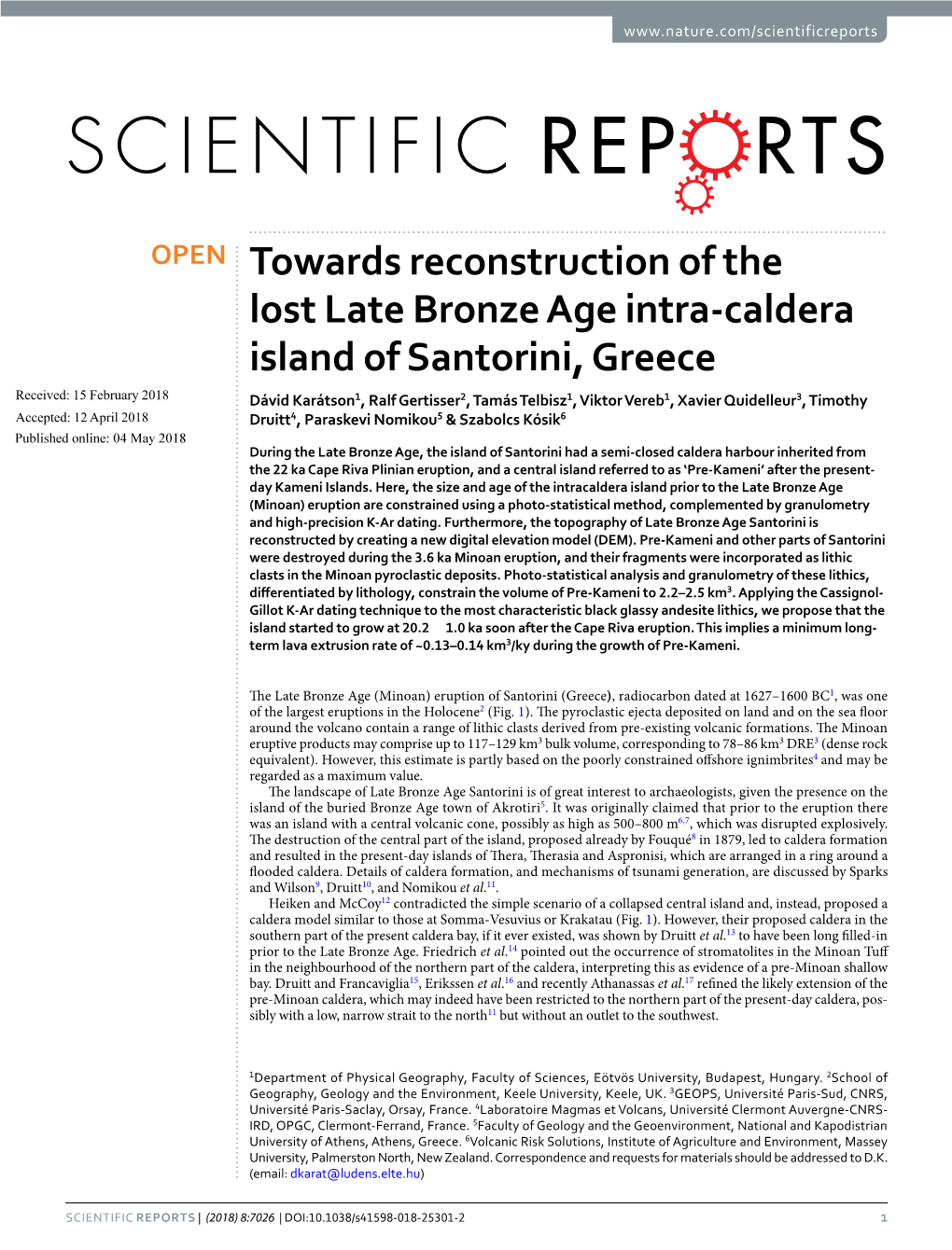 Towards Reconstruction of the Lost Late Bronze Age Intra-Caldera Island of Santorini, Greece