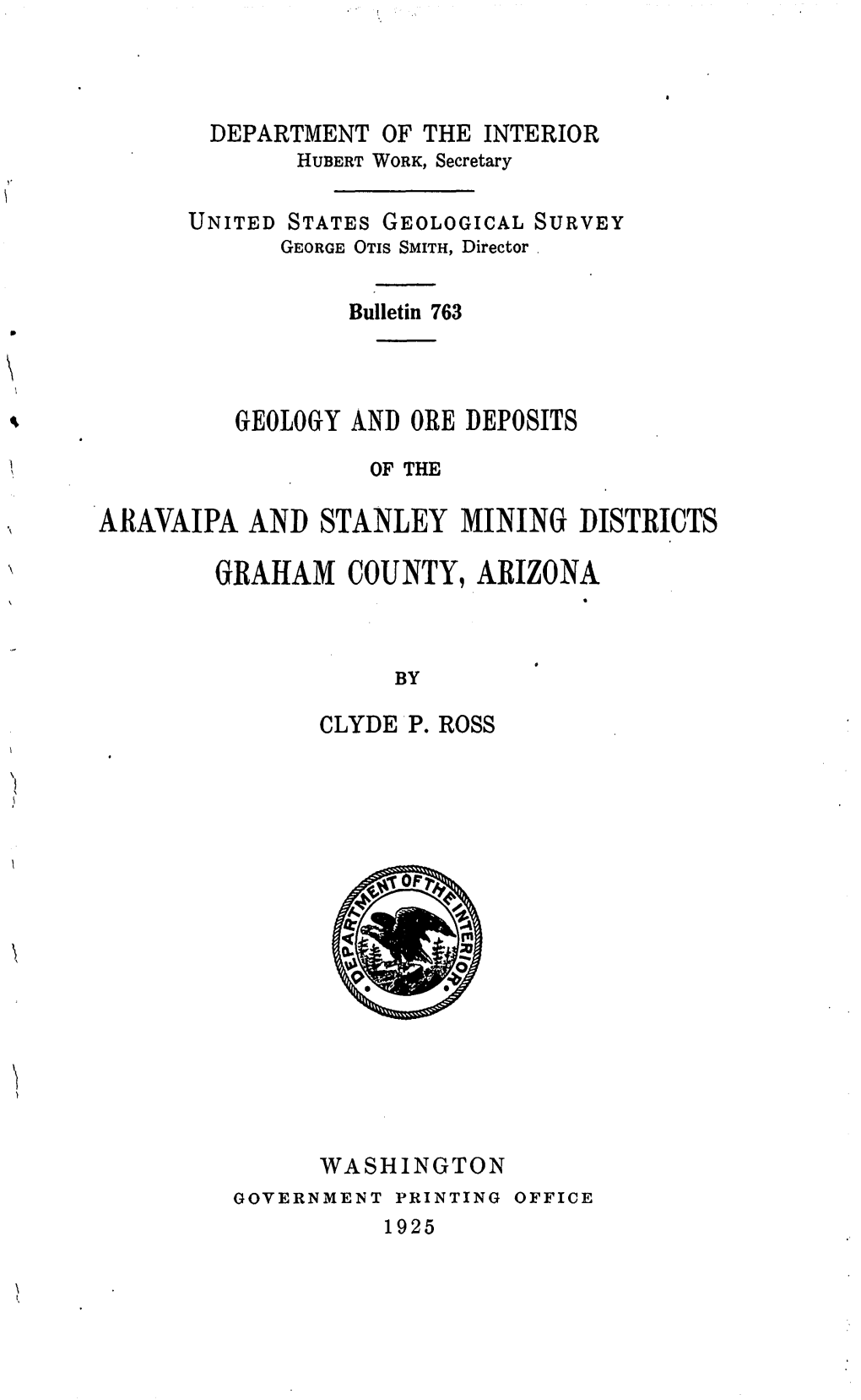 Aravaipa and Stanley Mining Disteicts Gkaham County, Arizona