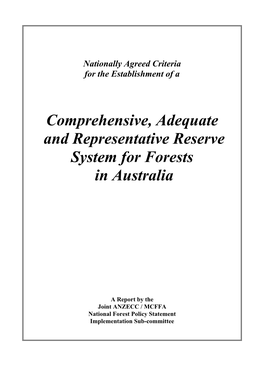 Comprehensive, Adequate and Representative Reserve System for Forests in Australia