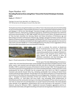 Paper Number: 413 Decoding Fluvial Archives Along River Tista at the Frontal Himalayan Foreland, India Gupta, S.1, Ghatak, S.2