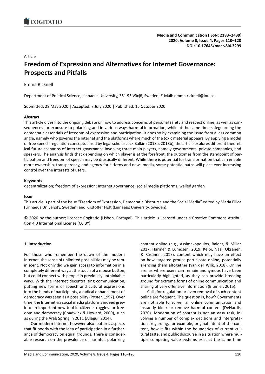 Freedom of Expression and Alternatives for Internet Governance: Prospects and Pitfalls