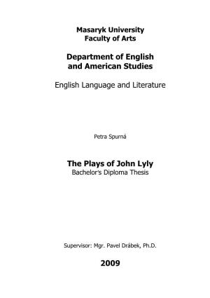 The Plays of John Lyly Bachelor’S Diploma Thesis