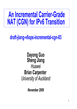 An Incremental Carrier-Grade NAT (CGN) for Ipv6 Transition