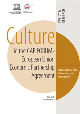 In the CARIFORUM- European Union Economic Partnership Agreement