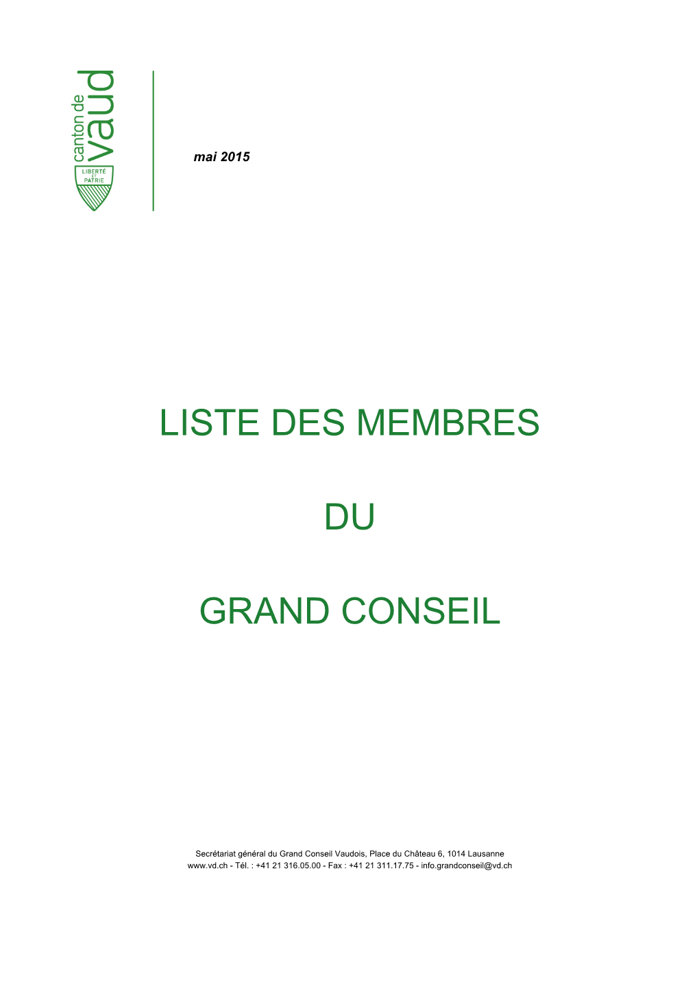 Liste Des Membres Du Grand Conseil