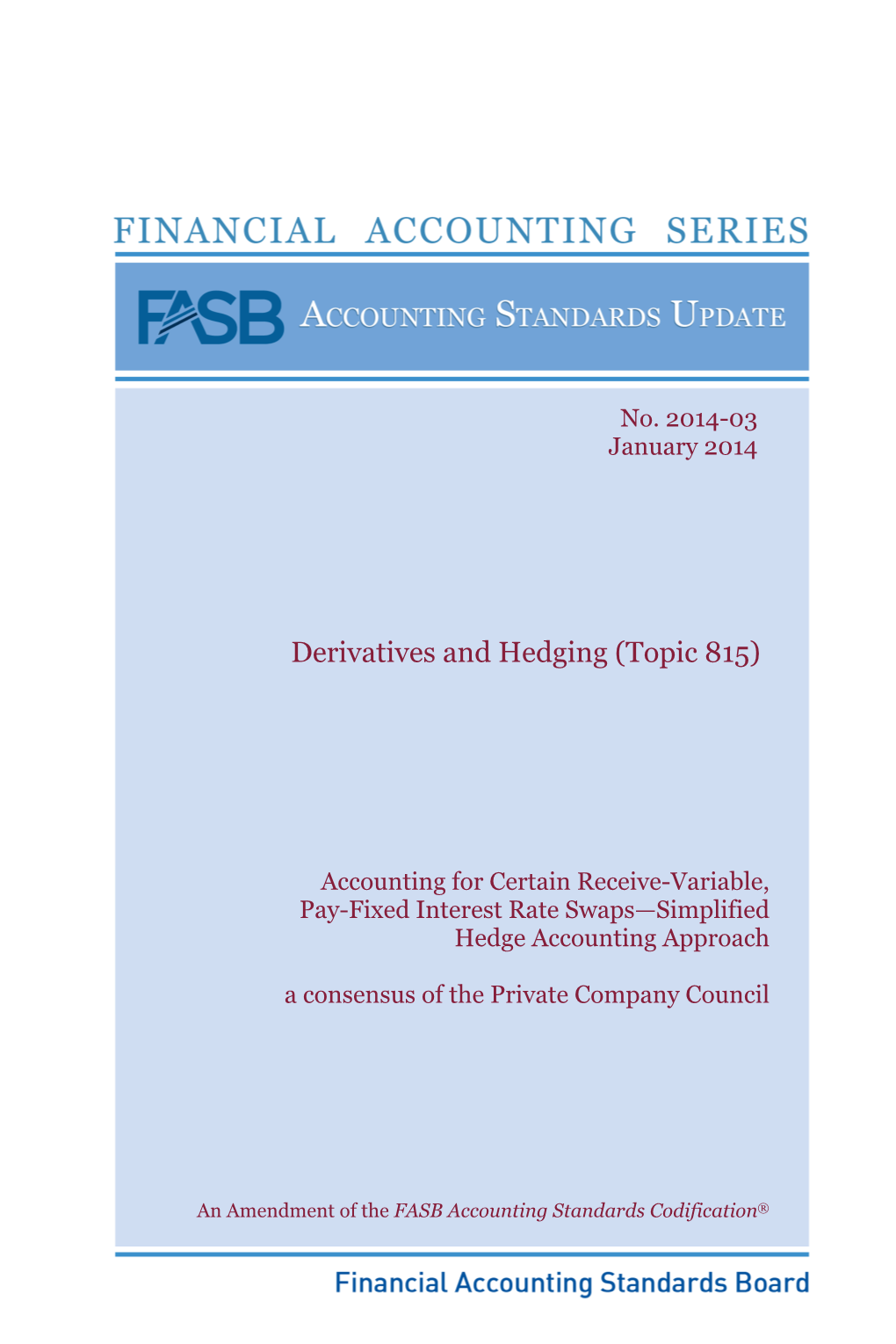 Derivatives and Hedging (Topic 815)