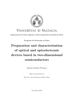 Preparation and Characterisation of Optical and Optoelectronic Devices Based in Two-Dimensional Semiconductors