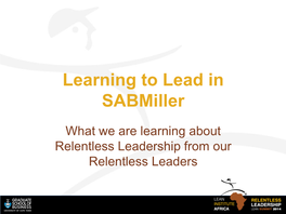 Learning to Lead in Sabmiller