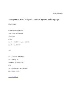 Strong Versus Weak Adaptationism in Cognition and Language