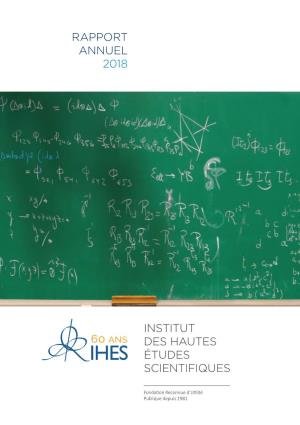 Institut Des Hautes Ét Udes Scientifiques Rapport Annuel 2018