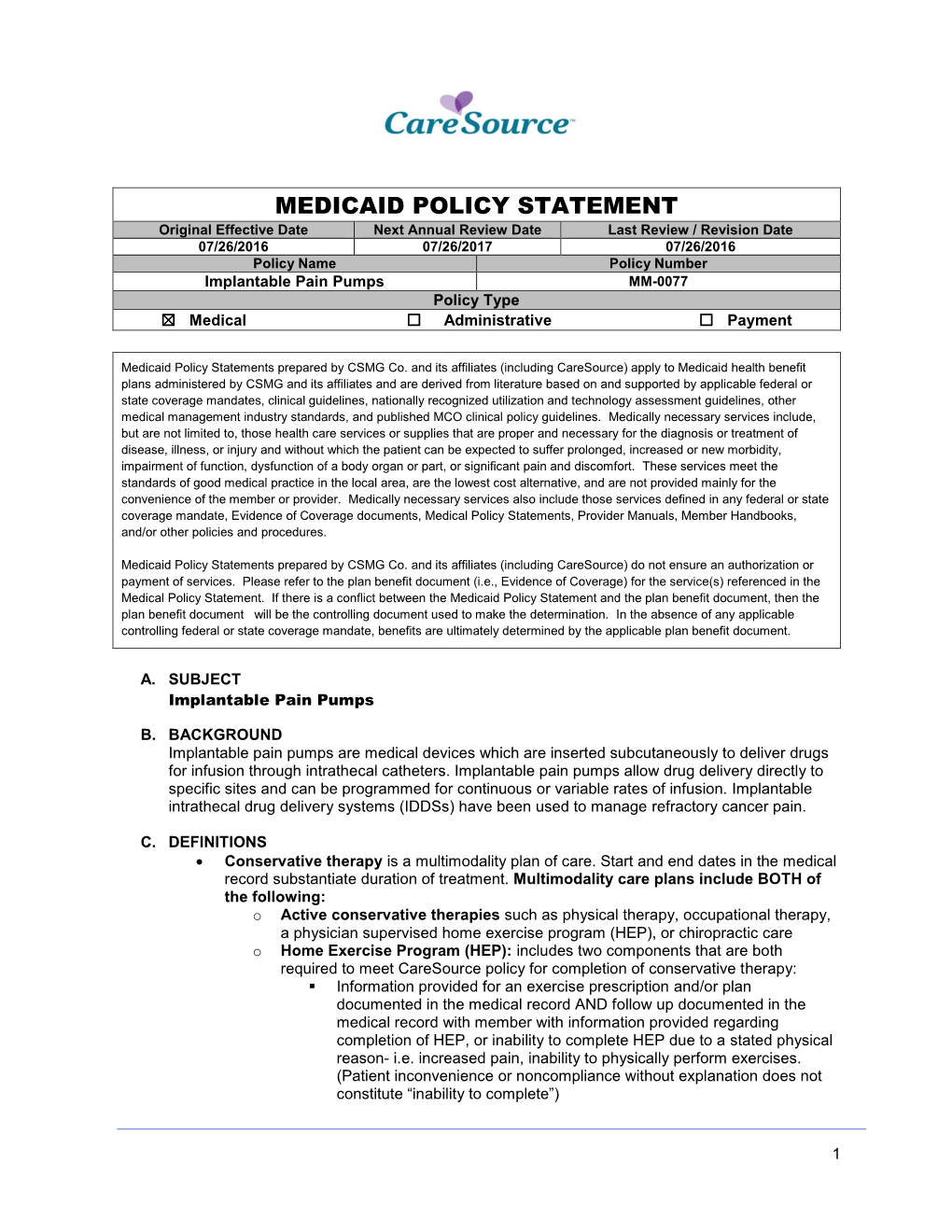 Implantable Pain Pumps MM-0077 Policy Type ☒ Medical ☐ Administrative ☐ Payment