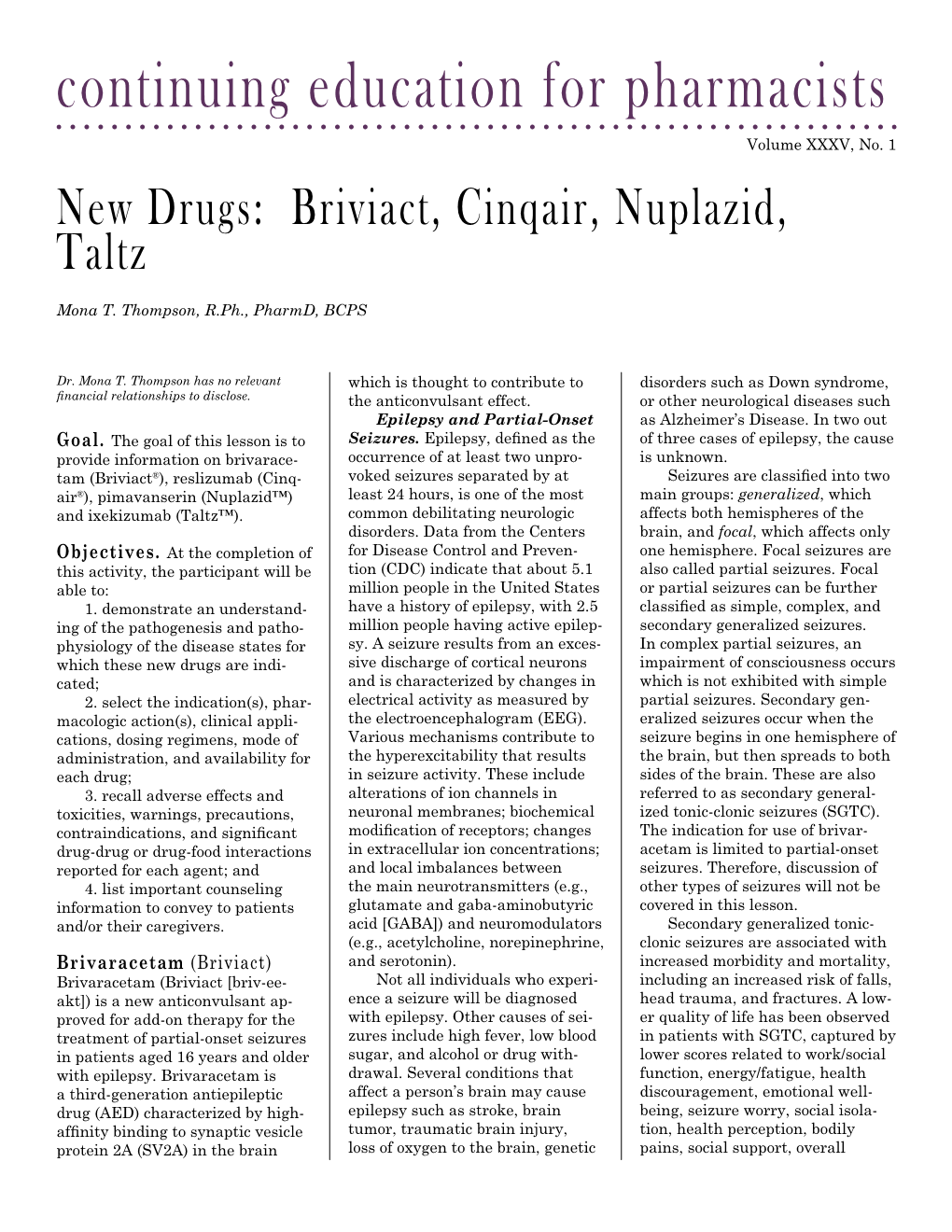 New Drugs: Briviact, Cinqair, Nuplazid, Taltz