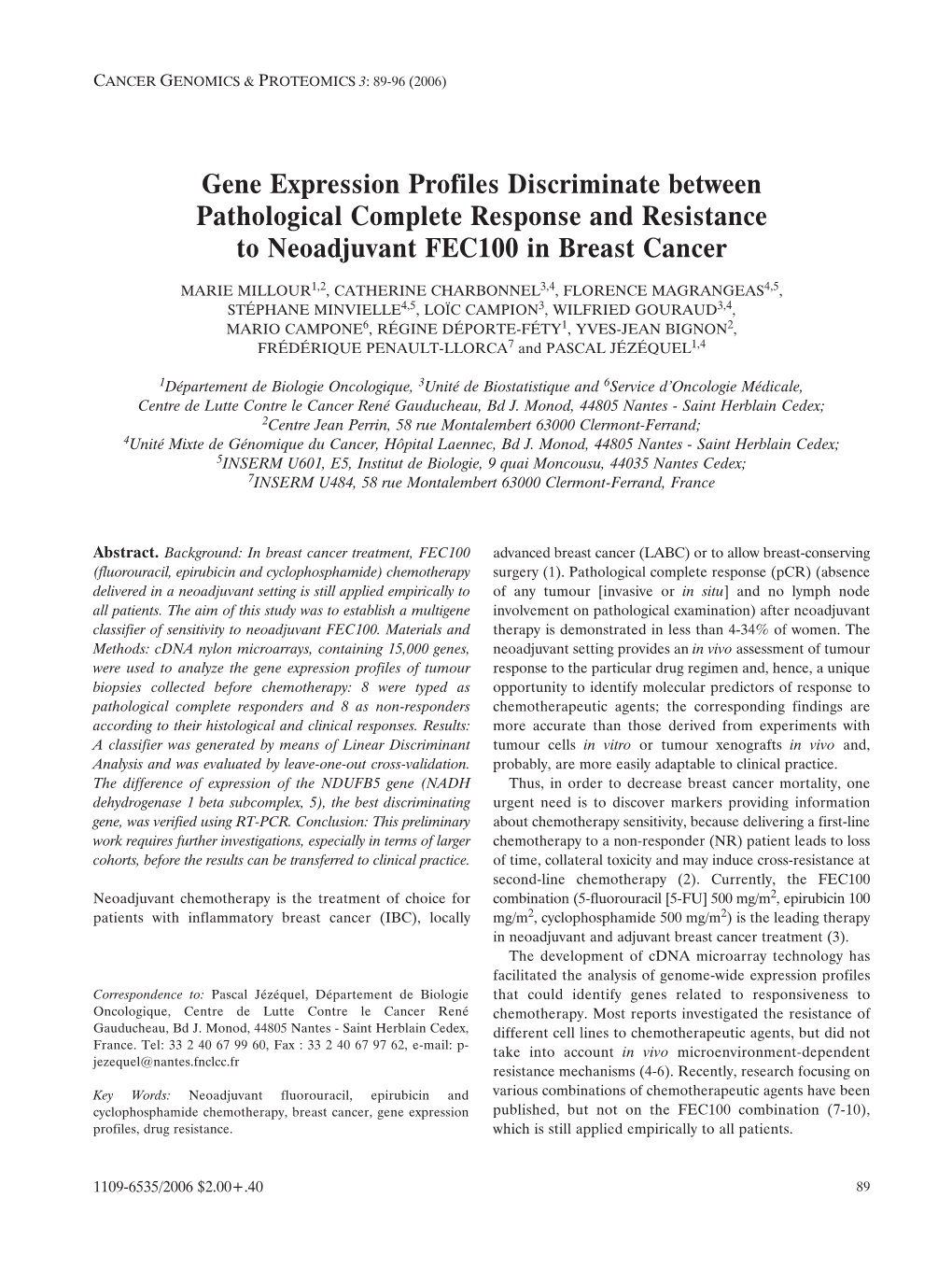 Gene Expression Profiles Discriminate Between Pathological Complete Response and Resistance to Neoadjuvant FEC100 in Breast Cancer