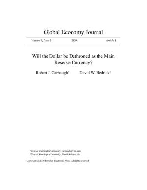Robert Carbaugh and David Hedrick, Will the Dollar Be Dethroned As the Main Reserve Currency?