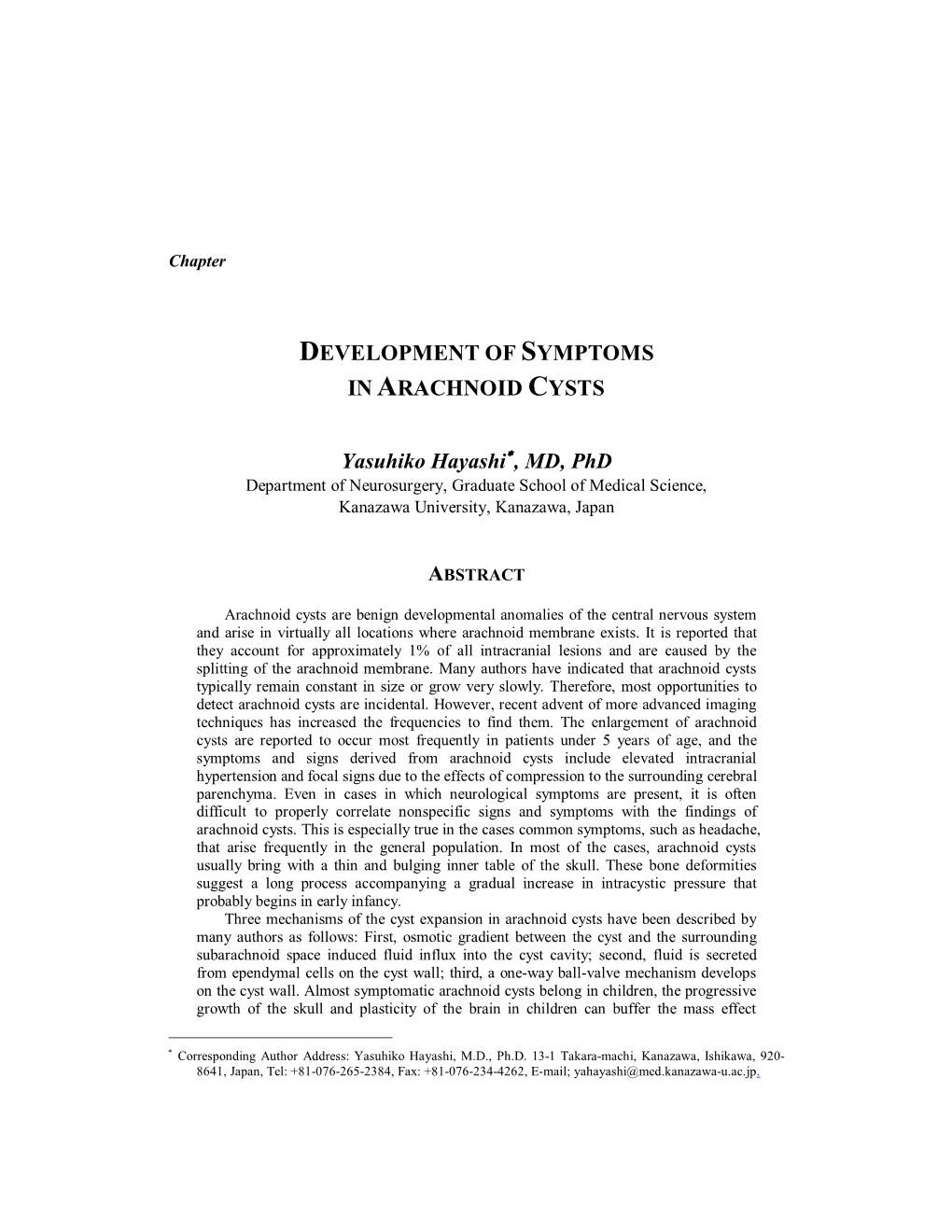 Development of Symptoms in Arachnoid Cysts