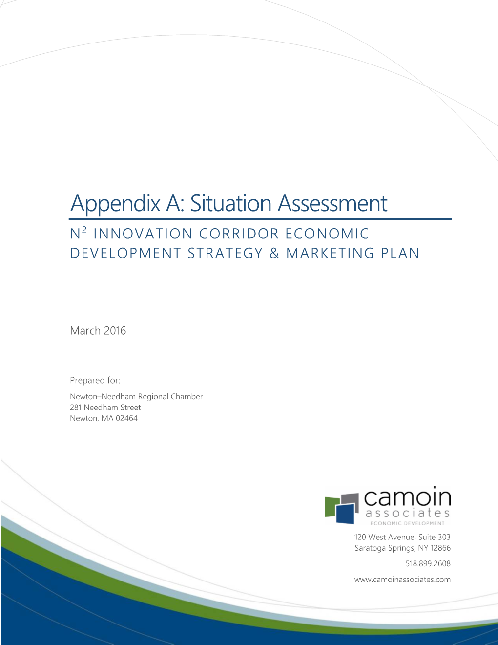 Situation Assessment N 2 INNOVATION CORRIDOR ECONOMIC DEVELOPMENT STRATEGY & MARKETING PLAN