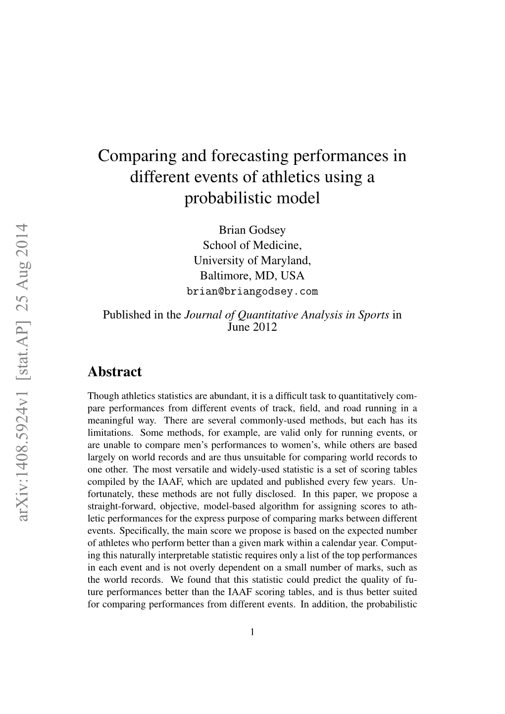 Comparing and Forecasting Performances in Different Events of Athletics Using a Probabilistic Model