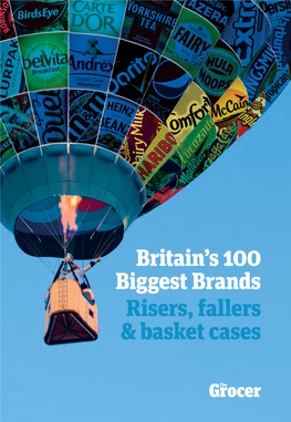 Britain's 100 Biggest Brands Risers, Fallers & Basket Cases