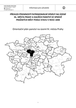 Přehled Písemností Patrimoniální Správy Na Území Hl. Města Prahy a Dalších Panství Ve Správě Pražských Měst Podle Stavu V Roce 1848