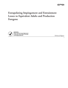 Extrapolating Impingement and Entrainment Losses to Equivalent Adults and Production Foregone