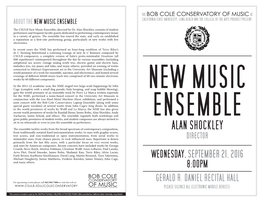 Alan Shockley, Consists of Student Performers and Frequent Faculty Guests Dedicated to Performing Contemporary Music in a Variety of Genres