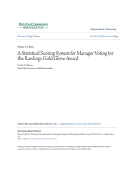 A Statistical Scoring System for Manager Voting for the Rawlings Gold Glove Award Emily K