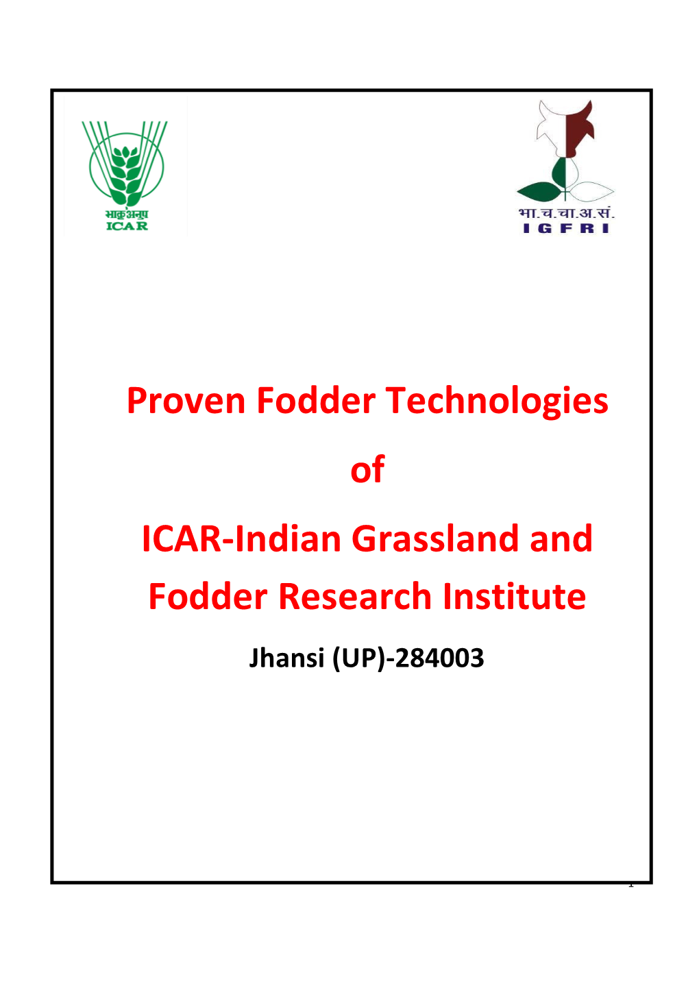 Proven Fodder Technologies of ICAR-Indian Grassland and Fodder Research Institute