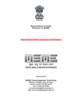 Government of India Ministry of MSME Brief Industrial Profile of Bangalore