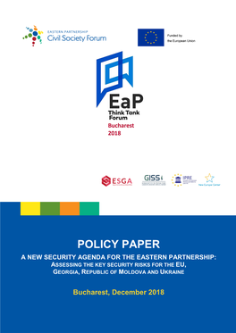 Policy Paper: “A New Security Agenda for the Eastern Partnership – Assessing the Key Risks