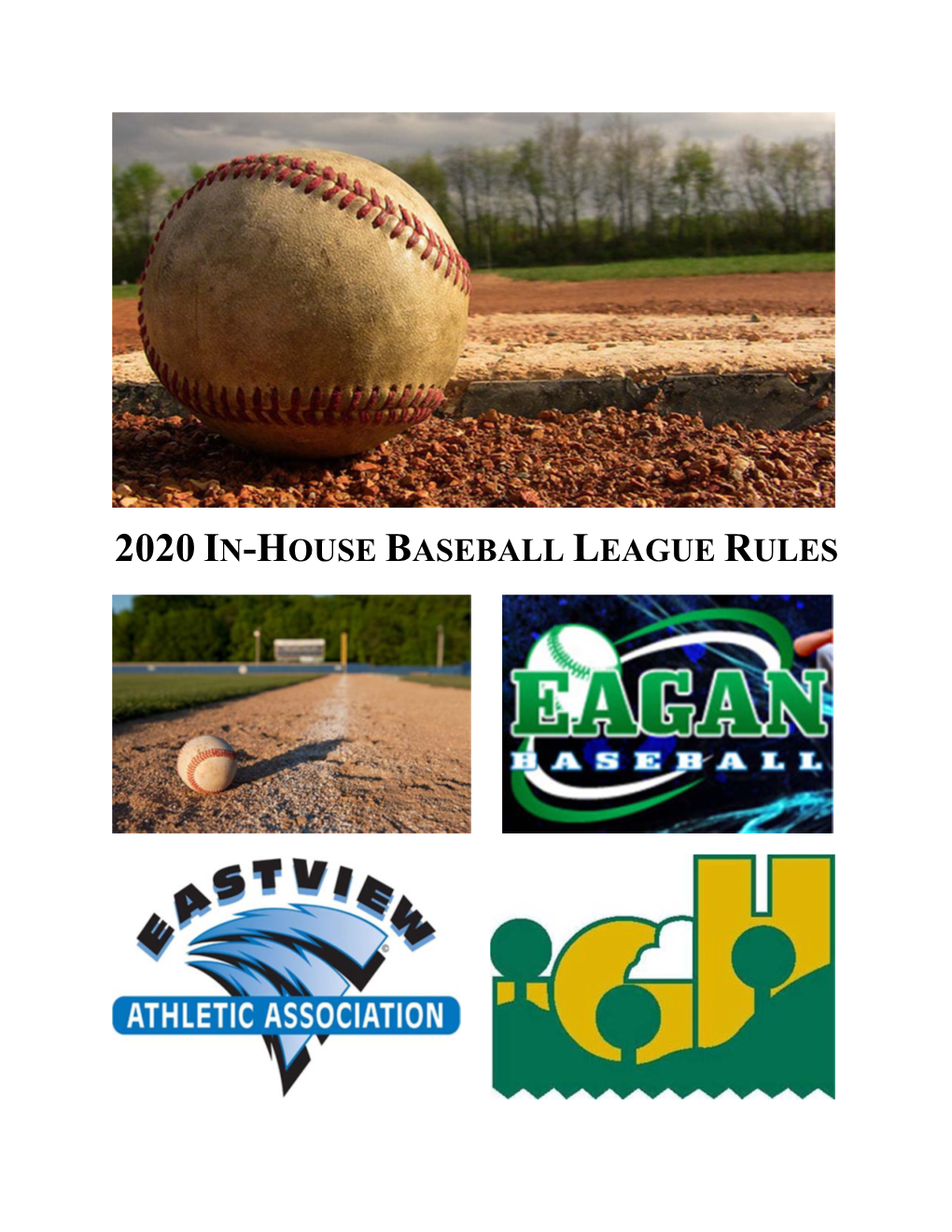 2020 In-House Baseball League Rules