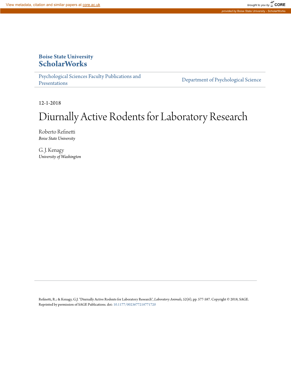 Diurnally Active Rodents for Laboratory Research Roberto Refinetti Boise State University