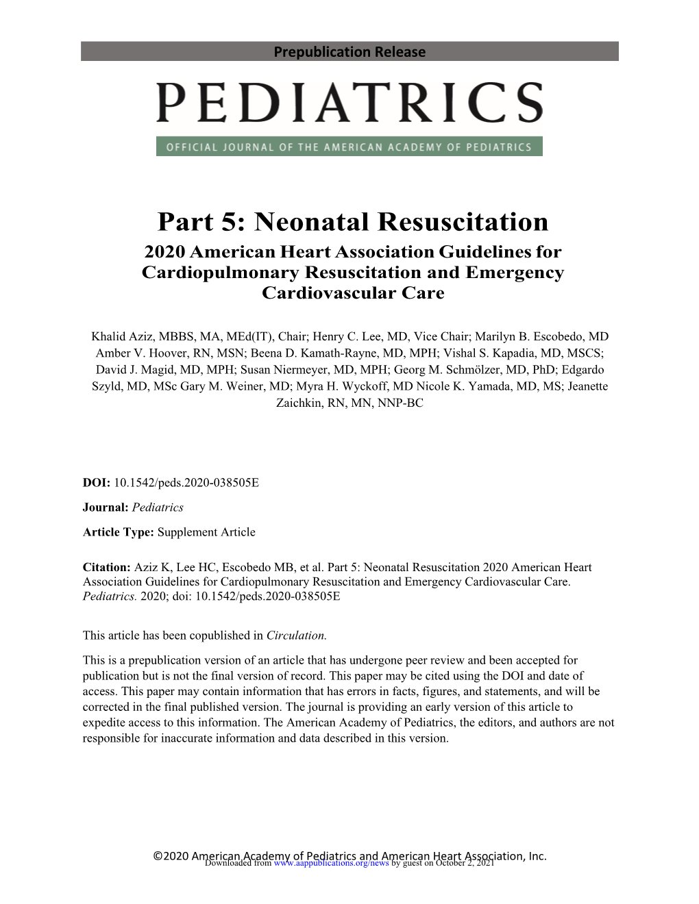 2020 American Heart Association Guidelines for Cardiopulmonary Resuscitation and Emergency Cardiovascular Care