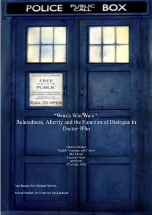 Words Win Wars”: Relatedness, Alterity and the Function of Dialogue in Doctor Who